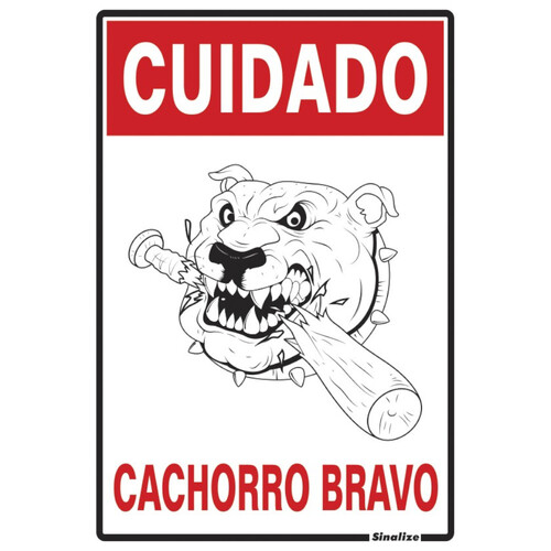 Placa sinalizadora de poliestireno Cuidado Cachorro Bravo - 250AI