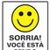 Placa sinalizadora em poliestireno Sorria Voc� Est� Sendo Filmado - 220AJ